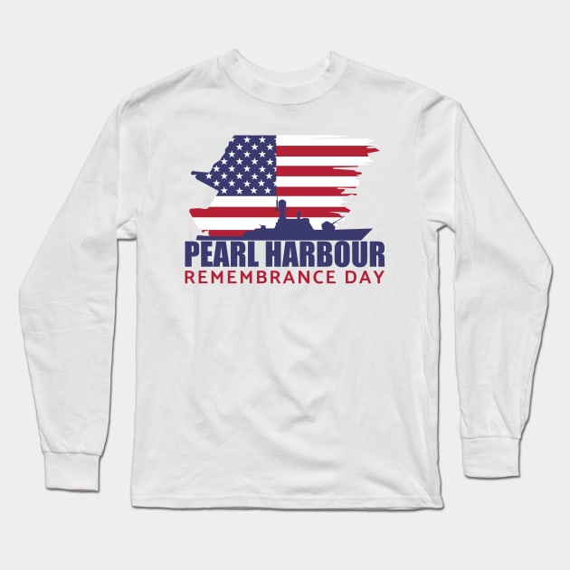 Pearl harbour, rememberance day Long Sleeve T-Shirt by Double You Store